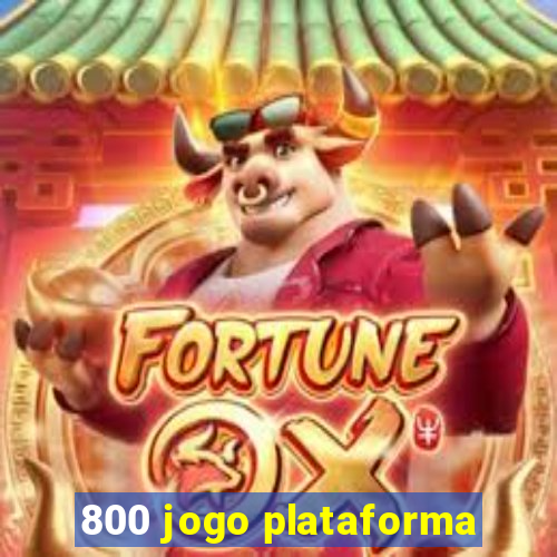 800 jogo plataforma